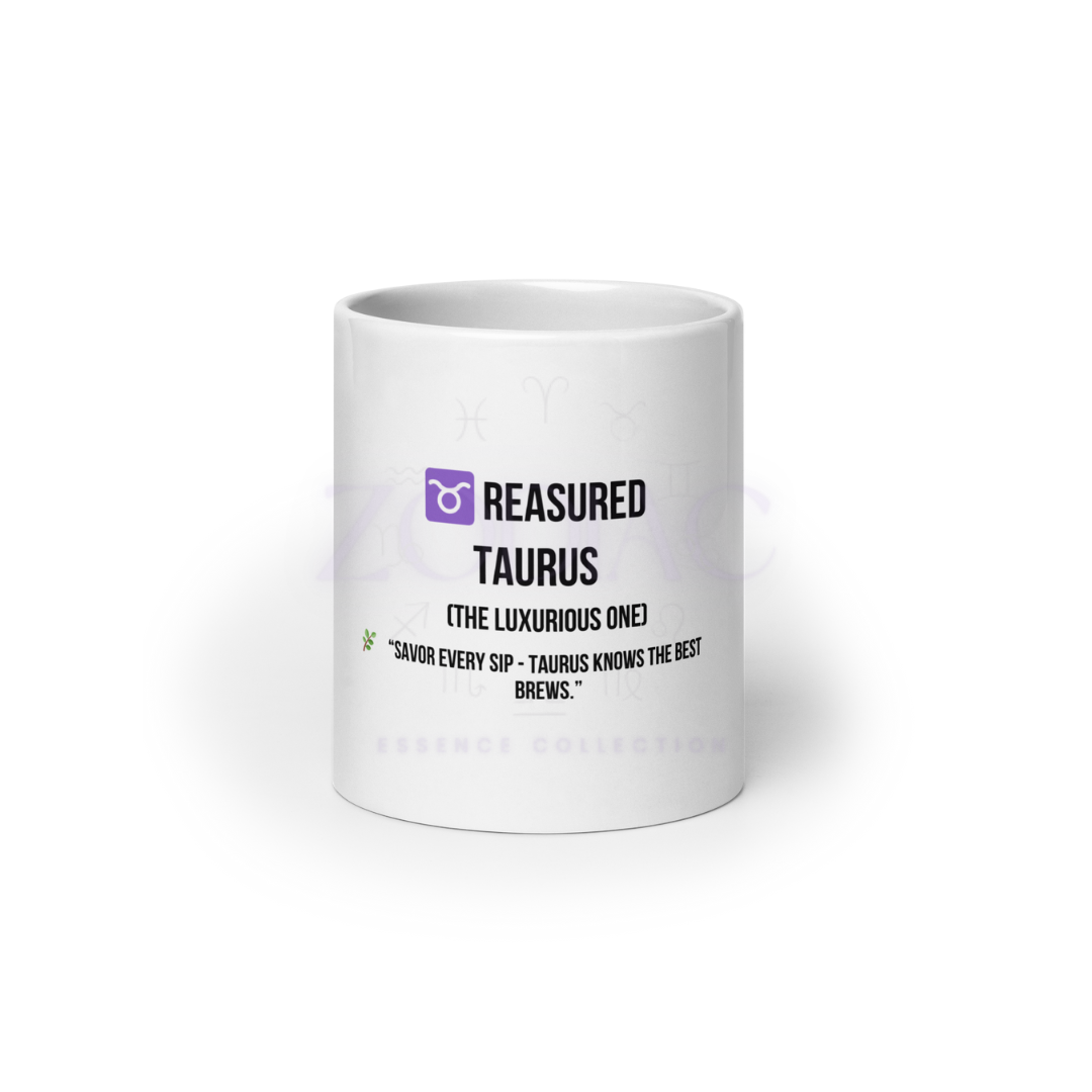 Zodiac Essence White Mug – ♉reasured Taurus (The Luxurious One) | 11 oz, 15 oz & 20 oz