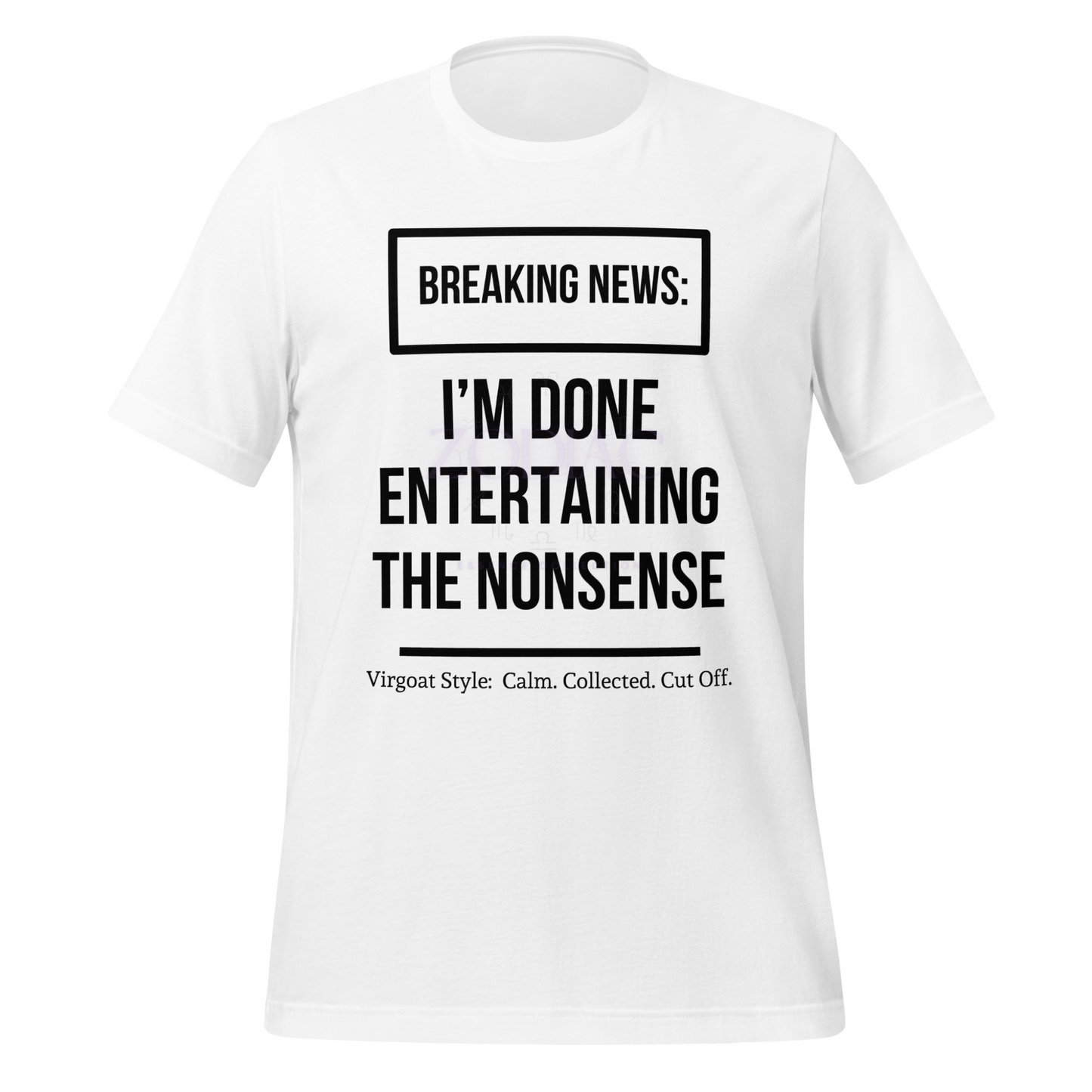 BREAKING NEWS Tee – White with Black Letters | S–4XL | ♍️🐐Virgoat Drop Exclusive