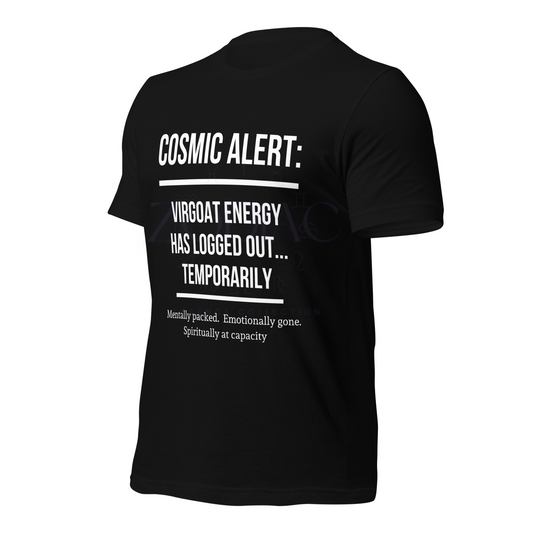 COSMIC ALERT Tee – Black with White Letters | S–4XL | ♍️🐐Virgoat Energy Drop